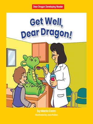 cover image of Get Well, Dear Dragon!
